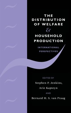 The Distribution of Welfare and Household Production - Jenkins, Stephen / Kapteyn, Arie / Praag, Bernard van van (eds.)