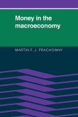 Money in the Macroeconomy