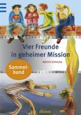 Vier Freunde in geheimer Mission