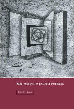 Rilke, Modernism and Poetic Tradition Cover Rilke, Modernism and Poetic Tradition