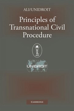 Principles of Transnational Civil Procedure - Unidroit; American Law Institute