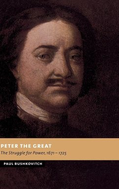 Peter the Great - Bushkovitch, Paul