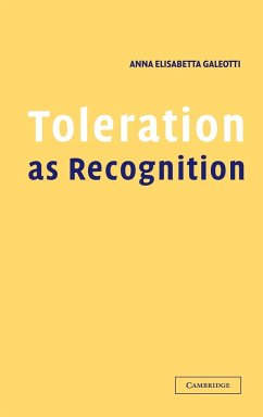 Toleration as Recognition - Galeotti, Anna Elisabetta