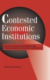 Contested Economic Institutions