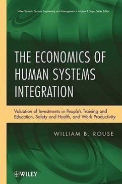 The Economics of Human Systems Integration - Rouse, William B