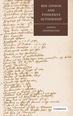 Ben Jonson and Possessive Authorship - Loewenstein, Joseph