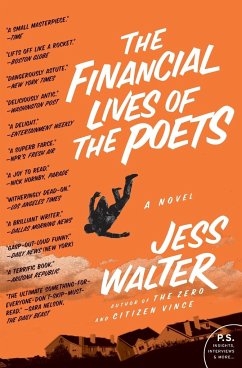 The Financial Lives of the Poets (Harper Perennial) - Walter, Jess