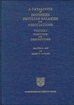 A Catalogue of Southern Peculiar Galaxies and Associations: Volume 1, Positions and Descriptions - Arp, Halton C; Madore, Barry F