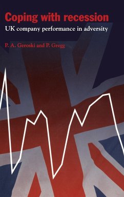 Coping with Recession - Geroski, Paul A.; Gregg, Paul