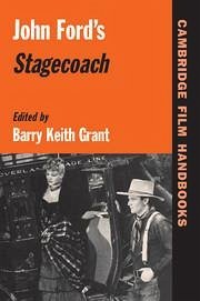 John Ford's Stagecoach - Grant, Barry Keith (ed.)