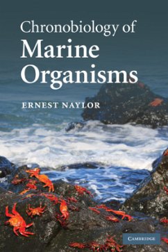 Chronobiology of Marine Organisms - Naylor, Ernest