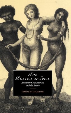 The Poetics of Spice - Morton, Timothy