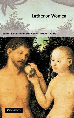 Luther on Women - Karant-Nunn, Susan C. (eds.) / Wiesner-Hanks, Merry E.