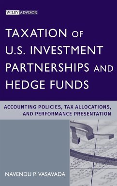 Taxation of U.S. Investment Partnerships and Hedge Funds - Vasavada, Navendu P