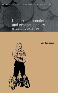 Democratic Socialism and Economic Policy - Tomlinson, Jim