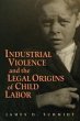 Industrial Violence and the Legal... - Bild 1