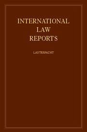 International Law Reports - Greenwood, C. J. (Assist. ed.)