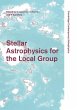 Stellar Astrophysics for the Local Group - Bild 1