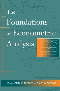 Foundations of Econometric Analysis - Hendry, David F.; Morgan, Mary S.