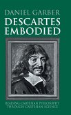 Descartes Embodied