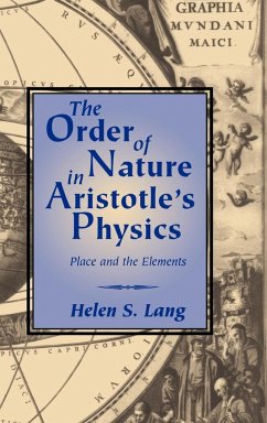 The Order of Nature in Aristotle's Physics - Lang, Helen S.; Helen S., Lang