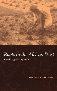 Roots in the African Dust - Mortimore, Michael