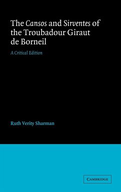The Cansos and Sirventes of the Troubadour, Giraut de Borneil - Giraut; Borneil, Giraut De