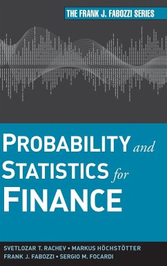 Probability and Statistics for Finance - Rachev, Svetlozar T.; Hoechstoetter, Markus; Fabozzi, Frank J.; Focardi, Sergio M.