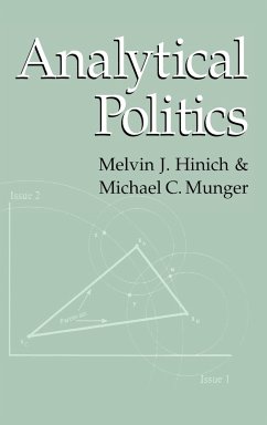 Analytical Politics - Hinich, Melvin J.; Munger, Michael C.