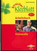 Streicher-Kleeblatt, Arbeitsbuch Violoncello