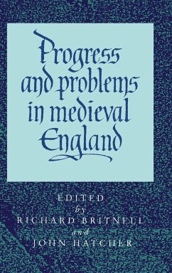 Progress and Problems in Medieval England - Britnell, Richard / Hatcher, John (eds.)