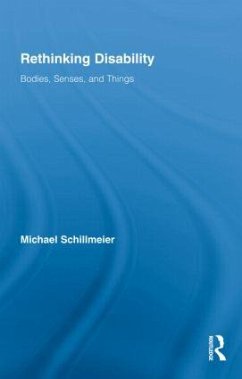 Rethinking Disability - Schillmeier, Michael