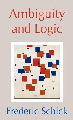 Ambiguity and Logic - Schick, Frederic