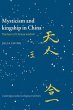Mysticism and Kingship in China - Bild 1