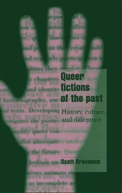 Queer Fictions of the Past - Bravmann, Scott