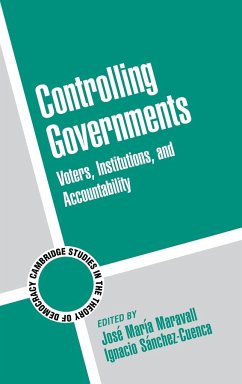 Controlling Governments - Maravall, Jose MarÃa / SÃ¡nchez-Cuenca, Ignacio (eds.)