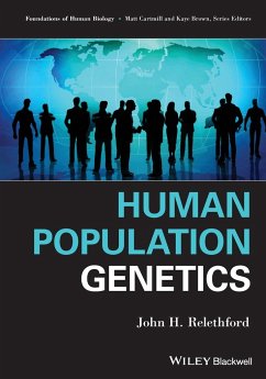 Human Population Genetics - Relethford, John H.