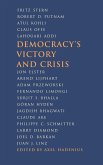 Democracy's Victory and Crisis