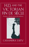 H. D. and the Victorian Fin de Siècle
