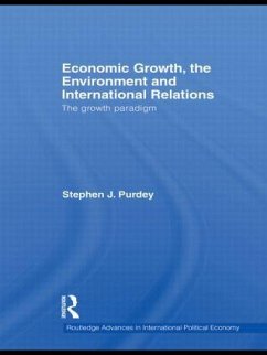 Economic Growth, the Environment and International Relations - Purdey, Stephen J