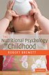 The Nutritional Psychology of Childhood - Bild 1