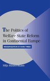 The Politics of Welfare State Reform in Continental Europe