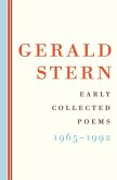 Gerald Stern: Early Collected Poems: 1965-1992