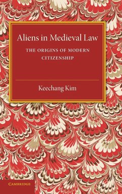 Aliens in Medieval Law - Kim, Keechang