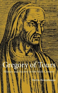 Gregory of Tours - Heinzelmann, Martin