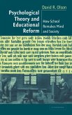 Psychological Theory and Educational Reform