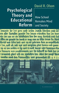 Psychological Theory and Educational Reform - Olson, David R.