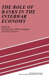 The Role of Banks in the Interwar Economy