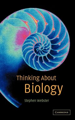 Thinking about Biology - Webster, Stephen