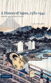 A History of Japan, 1582 1941